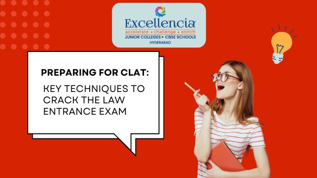 Preparing for CLAT: Key Techniques to Crack the Law Entrance Exam